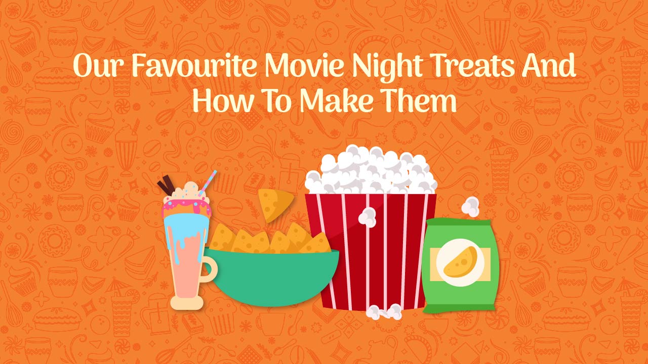 Movie Night Treats